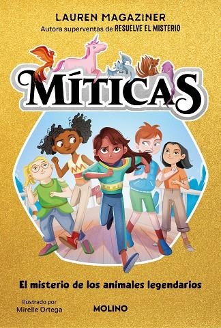 Míticas #01 - El misterio de los animales legendarios | 9788427234222 | Magaziner, Lauren | Llibreria online de Figueres i Empordà