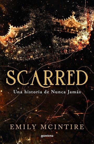 Scarred: una historia de Nunca Jamás #02 | 9788419650351 | McIntire, Emily | Llibreria online de Figueres i Empordà