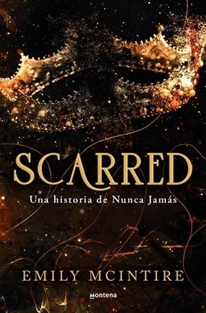 Scarred: una historia de Nunca Jamás #02 | 9788419650351 | McIntire, Emily | Llibreria online de Figueres i Empordà