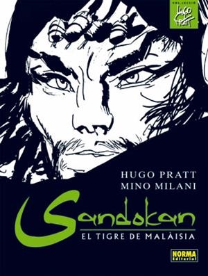 SANDOKÁN: EL TIGRE DE MALÀISIA (CAT) | 9788498475029 | Pratt, Hugo/Milani, Mino | Llibreria online de Figueres i Empordà