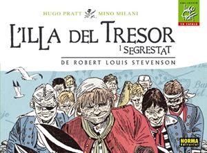 L’ILLA DEL TRESOR (CAT) | 9788467903652 | Pratt, Hugo/Milani, Mino | Llibreria online de Figueres i Empordà