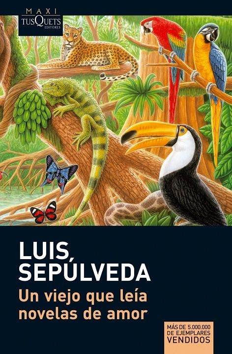 Un viejo que leía novelas de amor | 9788483835302 | Sepúlveda, Luis | Llibreria online de Figueres i Empordà