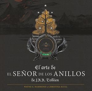 El arte de El Señor de los Anillos de J. R. R. Tolkien | 9788445016053 | Tolkien, J. R. R. | Llibreria online de Figueres i Empordà