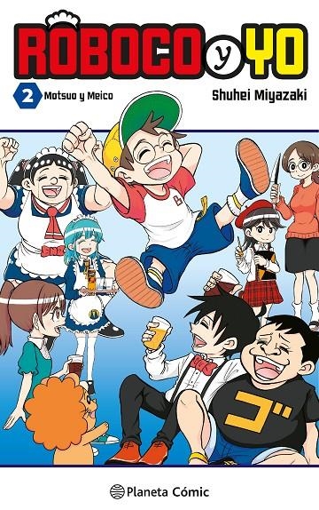 Roboco y yo #02 | 9788411610919 | Miyazaki, Shuuhei | Librería online de Figueres / Empordà