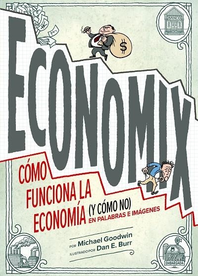 Economix | 9788419875280 | Goodwin, Michael | Llibreria online de Figueres i Empordà