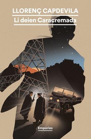 Li deien Caracremada | 9788419729194 | Capdevila Roure, Llorenç | Llibreria online de Figueres i Empordà
