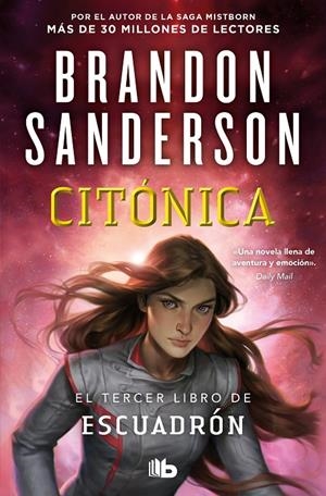 Citónica (Escuadrón 3) | 9788413148663 | Sanderson, Brandon | Llibreria online de Figueres i Empordà