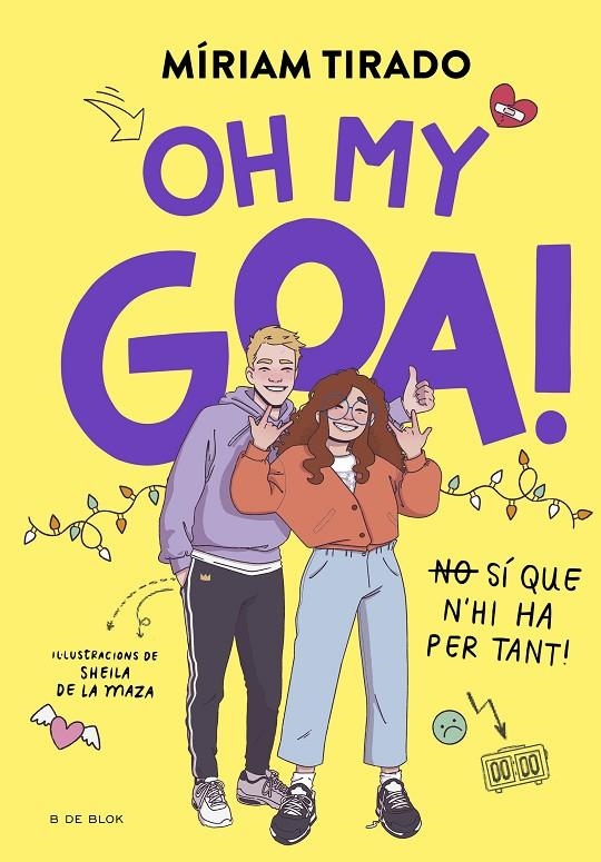 Em dic Goa #03. Oh my Goa! | 9788419522993 | Tirado, Míriam | Llibreria online de Figueres i Empordà