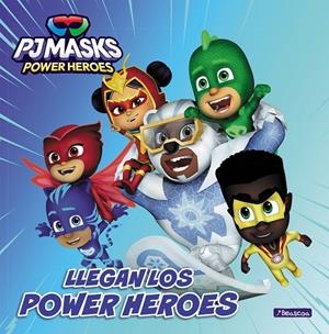 PJ Masks. Un cuento - Llegan los Power Heroes | 9788448867935 | Hasbro | Llibreria online de Figueres i Empordà