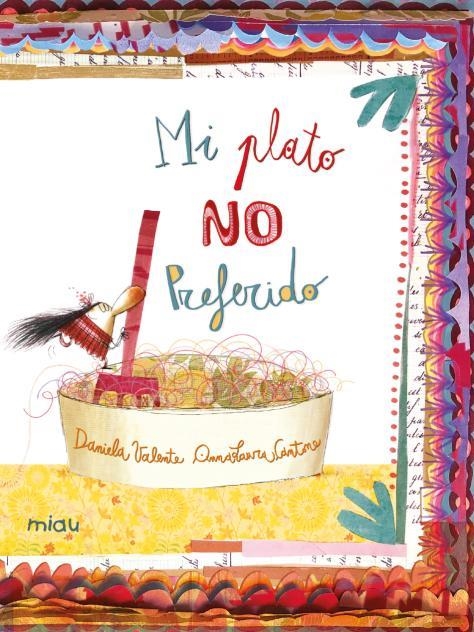 Mi plato no preferido | 9788418753442 | Valente, Daniela | Llibreria online de Figueres i Empordà
