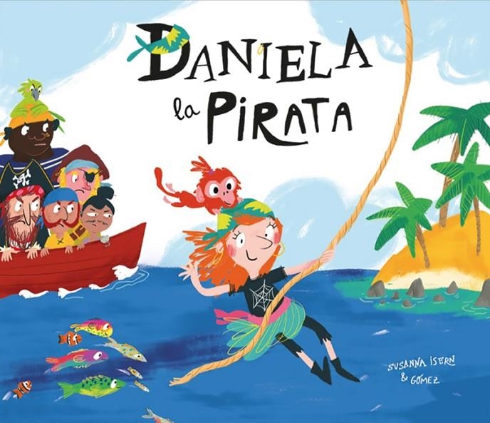 Daniela la pirata | 9788417123413 | Isern, Susanna | Librería online de Figueres / Empordà