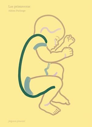 Las primaveras | 9788419737175 | Parlange, Adrien | Librería online de Figueres / Empordà