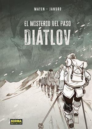 EL MISTERIO DEL PASO DIATLOV | 9788467967012 | Mayen, Cédric/Gonzalez, Jandro | Llibreria online de Figueres i Empordà