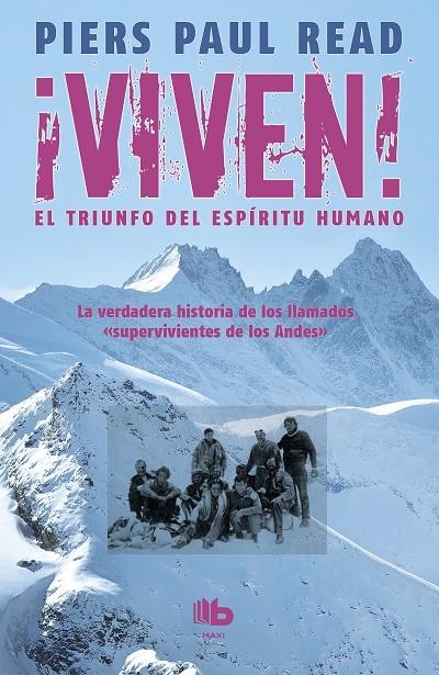 ¡Viven! El triunfo del espíritu humano | 9788490702369 | Read, Piers Paul | Librería online de Figueres / Empordà