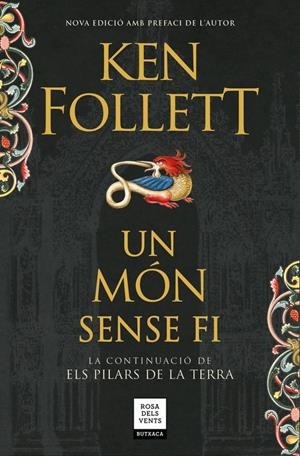 Un món sense fi (Saga Els pilars de la Terra #02) | 9788417444136 | Follett, Ken | Llibreria online de Figueres i Empordà