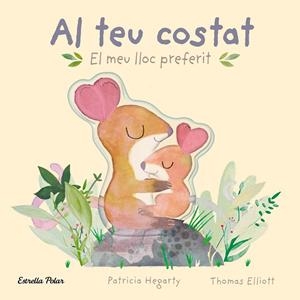 Al teu costat. El meu lloc preferit | 9788413896069 | Hegarty, Patricia | Llibreria online de Figueres i Empordà