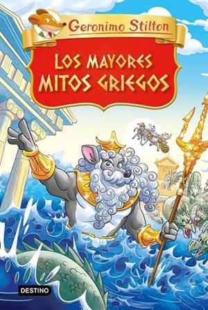 Los mayores mitos griegos | 9788408280880 | Stilton, Geronimo | Llibreria online de Figueres i Empordà