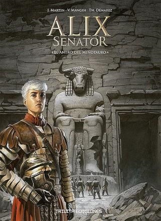 ALIX SENATOR #13. EL ANTRO DEL MINOTAURO | 9788412800227 | Mangin, Valérie/Démarez, Thierry | Librería online de Figueres / Empordà