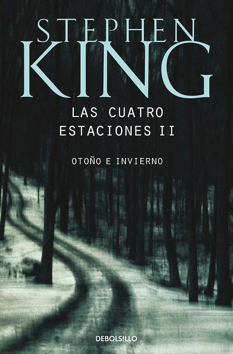 Las cuatro estaciones II | 9788497931960 | King, Stephen | Llibreria online de Figueres i Empordà