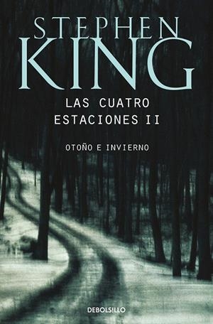 Las cuatro estaciones II | 9788497931960 | King, Stephen | Llibreria online de Figueres i Empordà