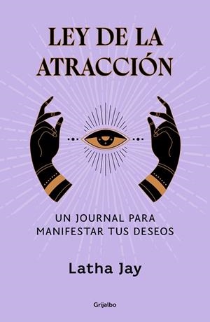 Ley de la atracción | 9788425366963 | Jay, Latha | Llibreria online de Figueres i Empordà