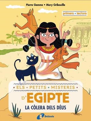 Els petits misteris d'Egipte #01. La còlera dels déus | 9788413493497 | Gemme, Pierre | Llibreria online de Figueres i Empordà
