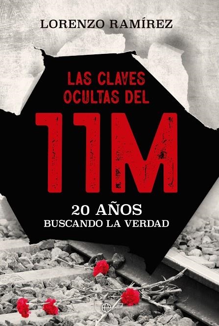 Las claves ocultas del 11M | 9788413847382 | Ramírez, Lorenzo | Llibreria online de Figueres i Empordà