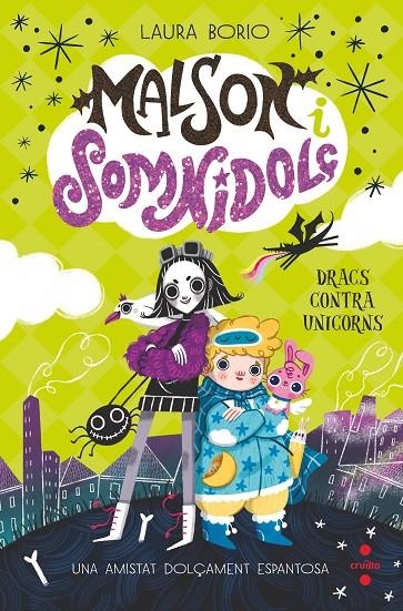 Malson i Somnidolç #01. DRACS CONTRA UNICORNS | 9788466157025 | Borio, Laura | Librería online de Figueres / Empordà