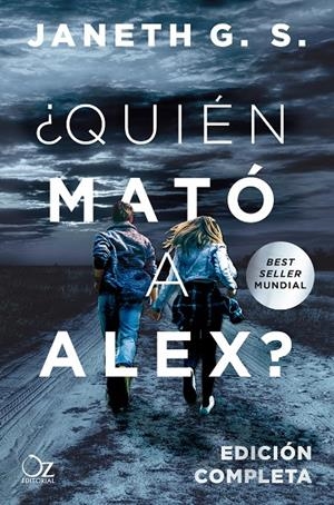 ¿Quién mató a Alex? | 9788417525330 | G. S., Janeth | Librería online de Figueres / Empordà