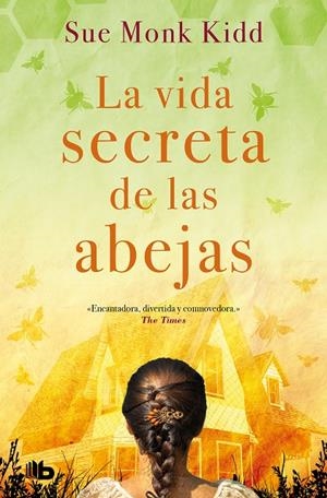 La vida secreta de las abejas | 9788413141145 | Kidd, Sue Monk | Librería online de Figueres / Empordà