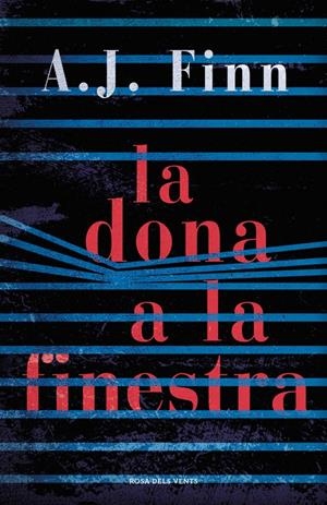 La dona a la finestra | 9788416930739 | A.J. Finn | Llibreria online de Figueres i Empordà