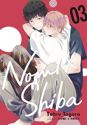 NOMI X SHIBA #03 | 9788467960778 | Tagura, Tohru | Librería online de Figueres / Empordà