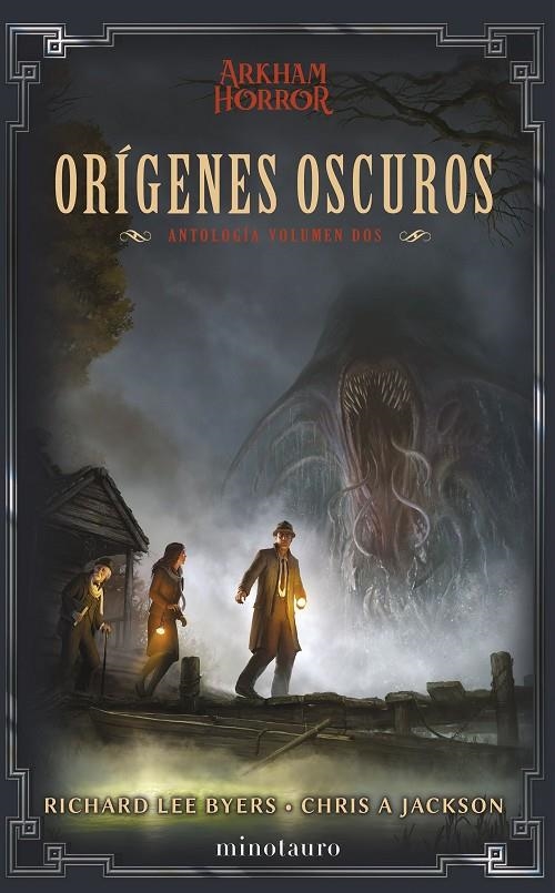 Arkham Horror. Orígenes oscuros: Antología #02 | 9788445016831 | Byers, Richard Lee/Jackson, Chris A | Llibreria online de Figueres i Empordà