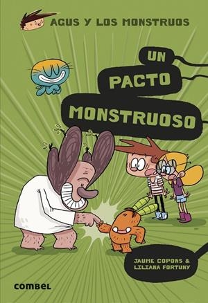 Agus y los monstruos #25. Un pacto monstruoso | 9788411580816 | Copons Ramon, Jaume | Llibreria online de Figueres i Empordà