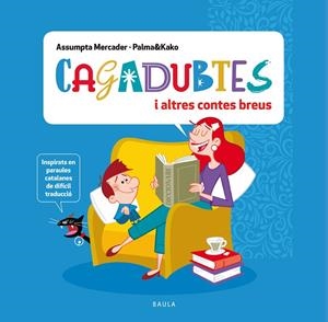 Cagadubtes i altres contes breus | 9788447951369 | Mercader Solà, Assumpta | Llibreria online de Figueres i Empordà