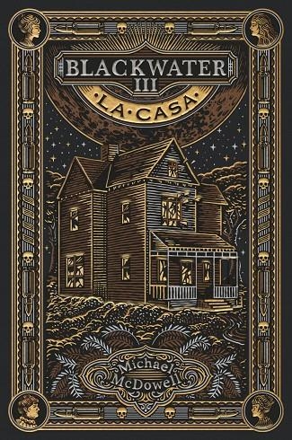 BLACKWATER III. La casa (CAT) | 9788419654946 | McDowell, Michael | Librería online de Figueres / Empordà