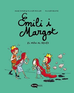Emilio i Margot #05. El món al revés | 9788419183606 | Didier, Anne/Muller, Olivier | Llibreria online de Figueres i Empordà