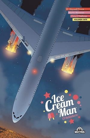 ICE CREAM MAN #07 | 9788419903075 | Maxwel Prince, W./Morazzo, Martin/O'Halloran, Chris | Librería online de Figueres / Empordà