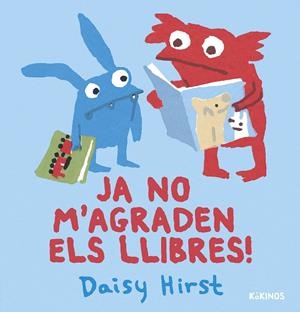 Ja no m'agraden els llibres | 9788419475459 | Hirst, Daisy | Llibreria online de Figueres i Empordà