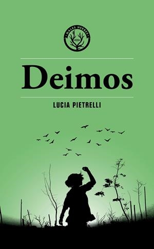 Deimos | 9788412782424 | Pietrelli, Lucía | Librería online de Figueres / Empordà