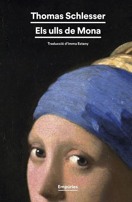 Els ulls de Mona | 9788419729224 | Schlesser, Thomas | Llibreria online de Figueres i Empordà
