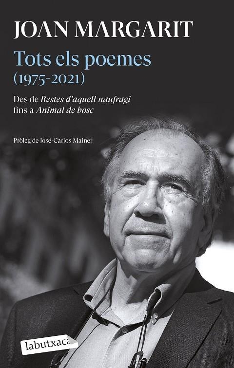 Tots els poemes (1975-2021) | 9788419971050 | Margarit, Joan | Librería online de Figueres / Empordà