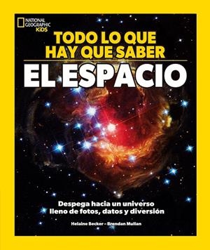 Todo lo que tienes que saber - El espacio | 9788482989884 | Becker, Helaine | Llibreria online de Figueres i Empordà