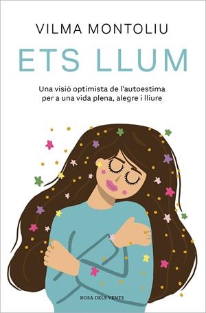 Ets llum | 9788419259745 | Montoliu, Vilma | Llibreria online de Figueres i Empordà