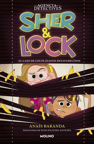 Sher & Lock 1 - El caso de los plátanos desaparecidos | 9788427240841 | Baranda Barrios, Anaïs | Llibreria online de Figueres i Empordà
