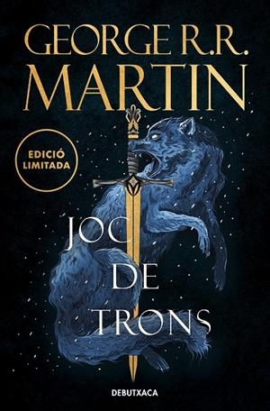 Joc de Trons (edició limitada) (Cançó de gel i foc 1) | 9788419394378 | R.R. Martin, George | Llibreria online de Figueres i Empordà