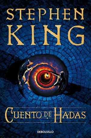 Cuento de hadas | 9788466375023 | King, Stephen | Llibreria online de Figueres i Empordà