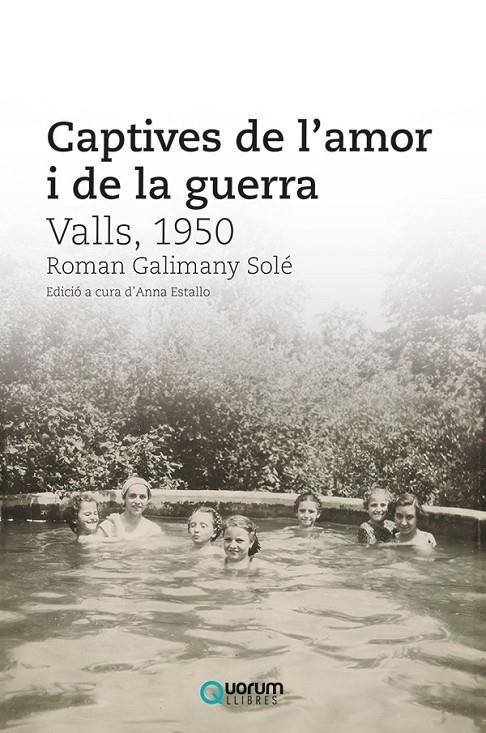 Captives de l'amor i de la guerra | 9788416342617 | Galimany Solé, Roman | Librería online de Figueres / Empordà