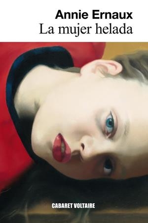 La mujer helada | 9788494443404 | Ernaux, Annie | Llibreria online de Figueres i Empordà