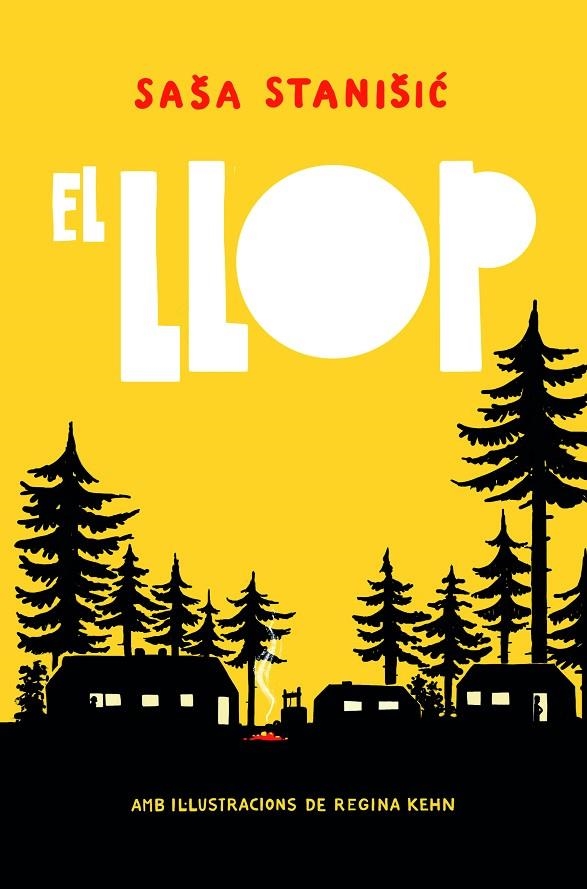 El llop | 9788412806250 | Stanišic, Saša | Llibreria online de Figueres i Empordà